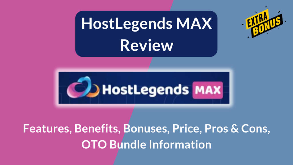 HostLegends MAX Review